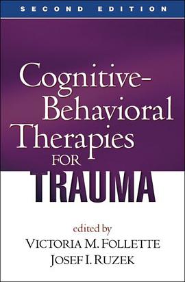 Cognitive-behavioral Therapies for Trauma pdf epub mobi 下载