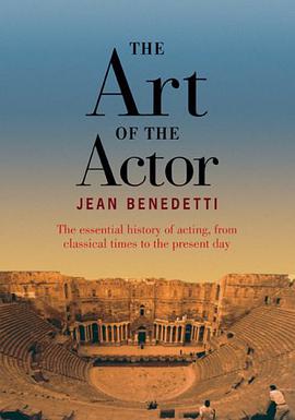 The Art of the Actor pdf epub mobi 电子书 下载