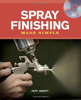 Spray Finishing Made Simple (Made Simple (Taunton Press)) pdf epub mobi 电子书 下载