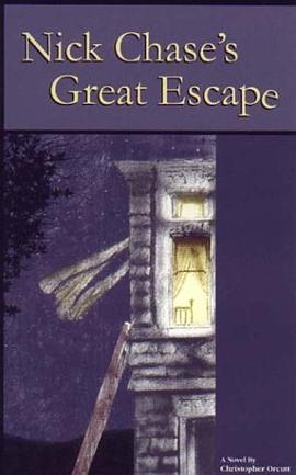 Nick Chase's Great Escape pdf epub mobi 电子书 下载