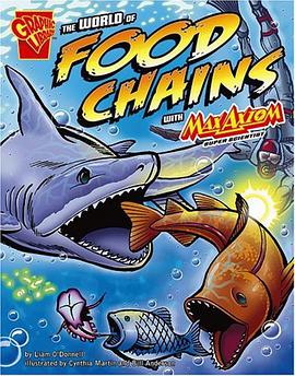 The World of Food Chains with Max Axiom, Super Scientist pdf epub mobi 电子书 下载