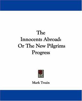 The Innocents Abroad pdf epub mobi 电子书 下载