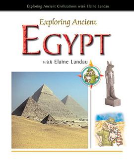 Exploring Ancient Egypt with Elaine Landau pdf epub mobi 电子书 下载