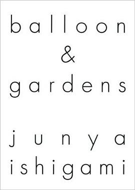 Balloon & Gardens pdf epub mobi 电子书 下载
