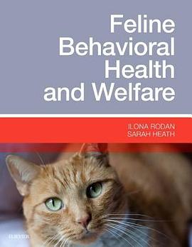 Feline Behavioral Health and Welfare pdf epub mobi 电子书 下载