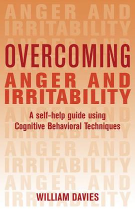 Overcoming Anger and Irritability pdf epub mobi 电子书 下载