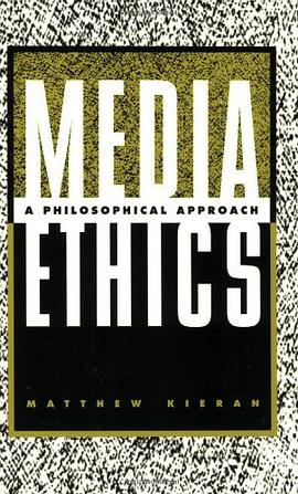 Media Ethics pdf epub mobi 电子书 下载