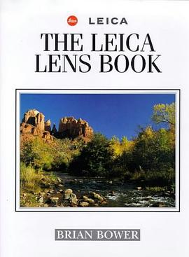The Leica Lens Book