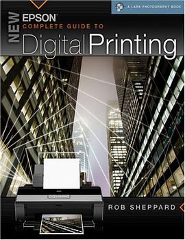 New Epson Complete Guide to Digital Printing pdf epub mobi 电子书 下载