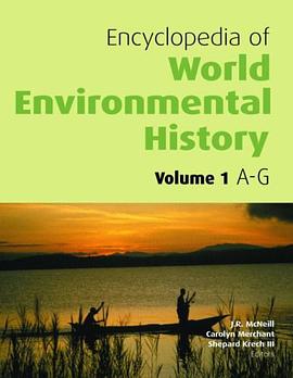 Encyclopedia of World Environmental History pdf epub mobi 电子书 下载