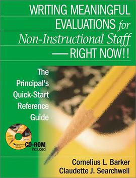 Writing Meaningful Evaluations for Non-Instructional Staff - Right Now!! pdf epub mobi 电子书 下载
