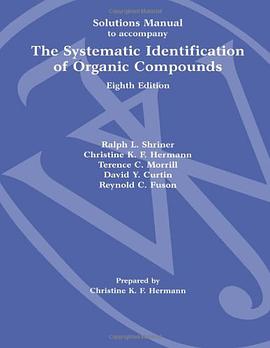 Systematic Identification of Organic Compounds pdf epub mobi 电子书 下载