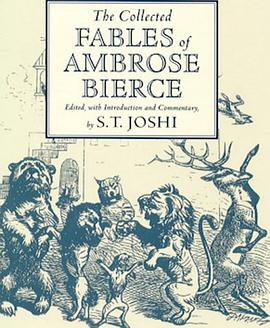 The Collected Fables of Ambrose Bierce pdf epub mobi 电子书 下载