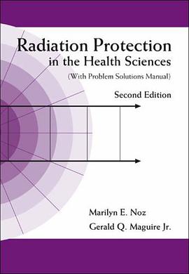 Radiation Protection in the Health Sciences pdf epub mobi 电子书 下载