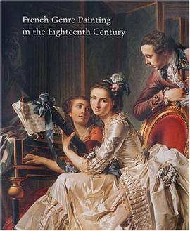 French Genre Painting in the Eighteenth Century pdf epub mobi 電子書 下載