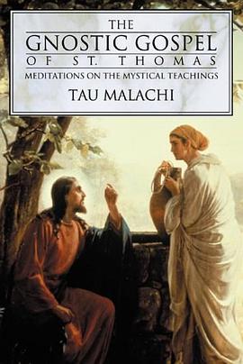 Gnostic Gospel Of St. Thomas pdf epub mobi 电子书 下载