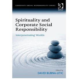 Spirituality and Corporate Social Responsibility pdf epub mobi 电子书 下载