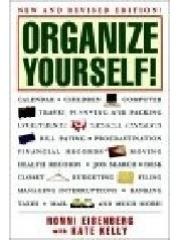 Organize Yourself! (New and Revised Edition)