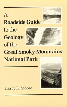 A Roadside Guide to the Geology of the Great Smoky Mountains National Park. pdf epub mobi 电子书 下载