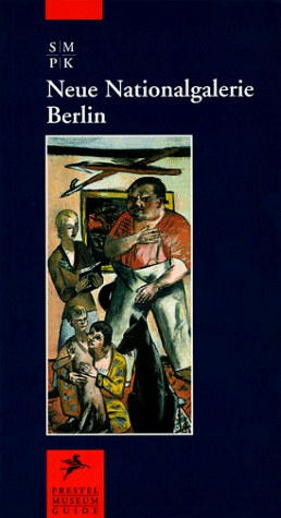 Neue Nationalgalerie, Berlin (Prestel Museum Guide) pdf epub mobi 下载