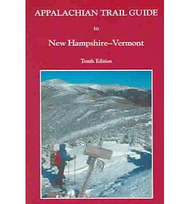 Appalachian Trail Guide to New Hampshire-Vermont pdf epub mobi 电子书 下载