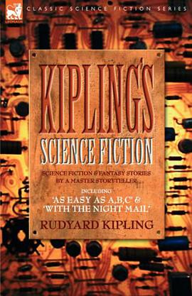 Kiplings Science Fiction - Science Fiction & Fantasy stories by a master storyteller including, 'As  pdf epub mobi 电子书 下载