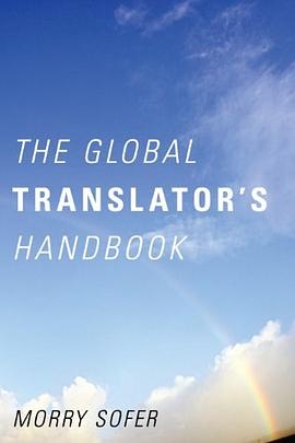The Global Translator's Handbook pdf epub mobi 电子书 下载