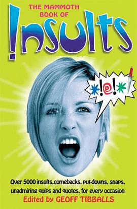 The Mammoth Book of Insults pdf epub mobi 电子书 下载