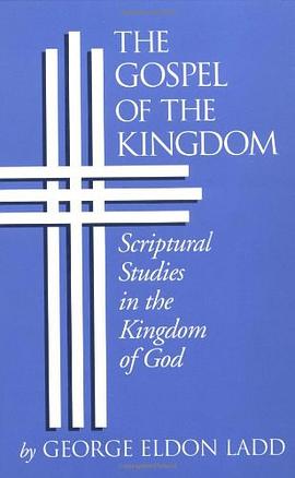 The Gospel of the Kingdom pdf epub mobi 电子书 下载