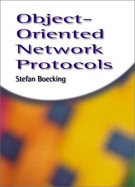 Object-Oriented Network Protocols pdf epub mobi 电子书 下载