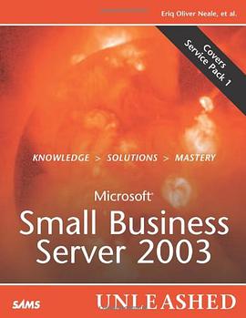 Microsoft Small Business Server 2003 Unleashed pdf epub mobi 电子书 下载