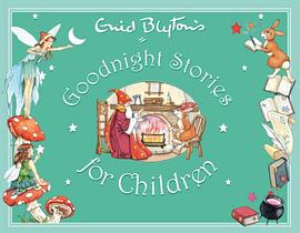 Enid Blyton's Goodnight Stories for Children pdf epub mobi 电子书 下载