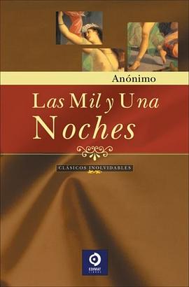 Las mil y una noches (Clasicos Inolvidables) pdf epub mobi 电子书 下载