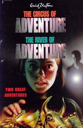 THE CIRCUS OF ADVENTURE THE RIVER OF ADVENTURE pdf epub mobi 电子书 下载