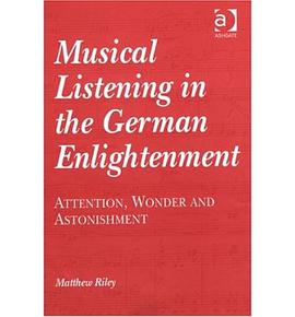 Musical Listening in the German Enlightenment pdf epub mobi 电子书 下载