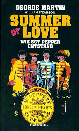 Summer of Love. Wie Sgt. Pepper entstand pdf epub mobi 电子书 下载