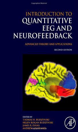 Introduction to Quantitative EEG and Neurofeedback, Second Edition pdf epub mobi 电子书 下载