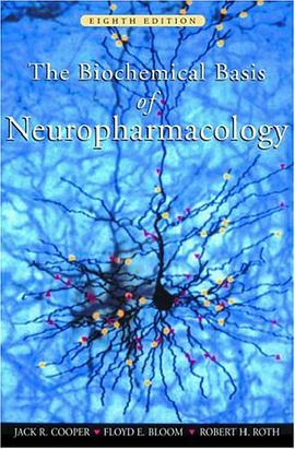 The Biochemical Basis of Neuropharmacology pdf epub mobi 电子书 下载