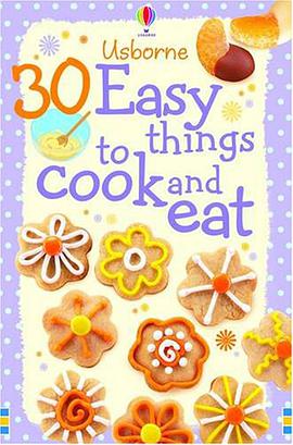 30 Easy Things to Make and Cook pdf epub mobi 电子书 下载