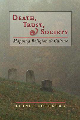 Death, Trust and Society pdf epub mobi 电子书 下载