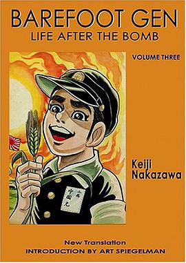 Barefoot Gen, Vol. 3 pdf epub mobi 电子书 下载