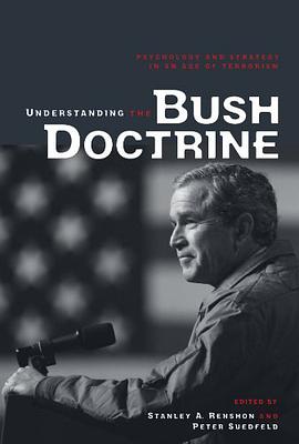Understanding the Bush Doctrine
