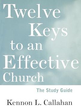 Twelve Keys to an Effective Church pdf epub mobi 电子书 下载