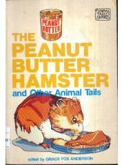 Peanut Butter Hamster and Other Animal Tails Winner Book pdf epub mobi 电子书 下载