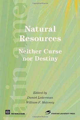 Natural Resources, Neither Curse Nor Destiny pdf epub mobi 电子书 下载