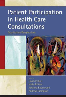 Patient Participation in Health Care Consultations pdf epub mobi 电子书 下载