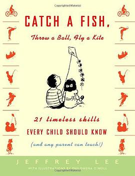 Catch a Fish, Throw a Ball, Fly a Kite pdf epub mobi 电子书 下载
