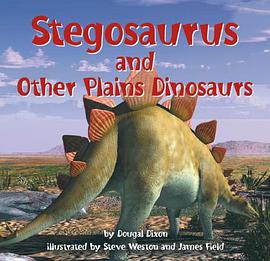 Stegosaurus and Other Plains Dinosaurs (Dinosaur Find) pdf epub mobi 电子书 下载