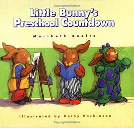 Little Bunny's Preschool Countdown pdf epub mobi 电子书 下载