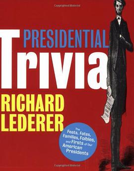 Presidential Trivia pdf epub mobi 电子书 下载